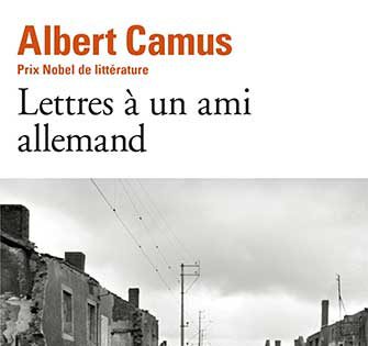 Albert Camus - Lettres à un ami allemand