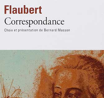 Flaubert - Correspondance