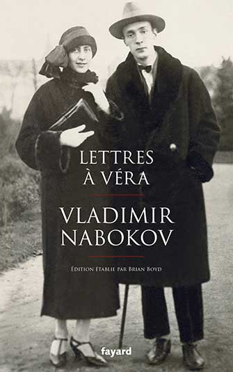 Vladimir Nabokov - Lettres à Vera